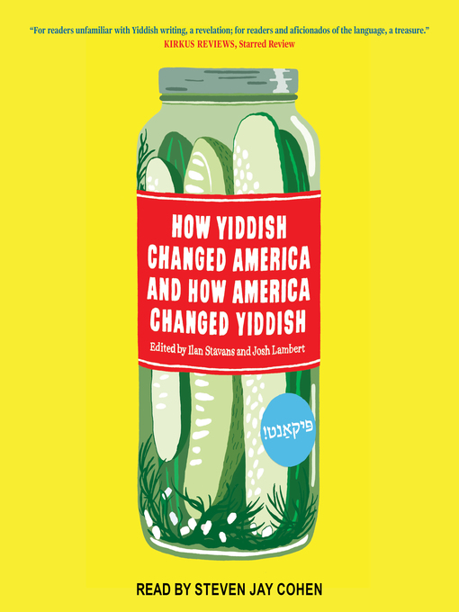 Cover image for How Yiddish Changed America and How America Changed Yiddish